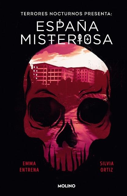 TERRORES NOCTURNOS. ESPAÑA MISTERIOSA | 9788427238176 | ENTRENA, EMMA ; ORTIZ, SILVIA | Llibreria La Gralla | Librería online de Granollers