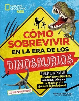 COMO SOBREVIVIR EN LA ERA DE LOS DINOSAURIOS | 9788482989815 | WARREN, STEPHANIE | Llibreria La Gralla | Llibreria online de Granollers