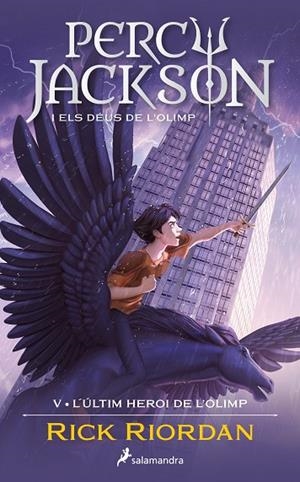 ÚLTIM HEROI DE L'OLIMP, L'  (PERCY JACKSON I ELS DÉUS DE L'OLIMP 5) | 9788419275752 | RIORDAN, RICK | Llibreria La Gralla | Llibreria online de Granollers