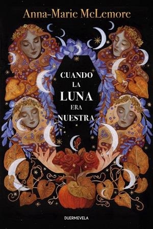 CUANDO LA LUNA ERA NUESTRA | 9788412437560 | MCLEMORE, ANNA-MARIE | Llibreria La Gralla | Librería online de Granollers