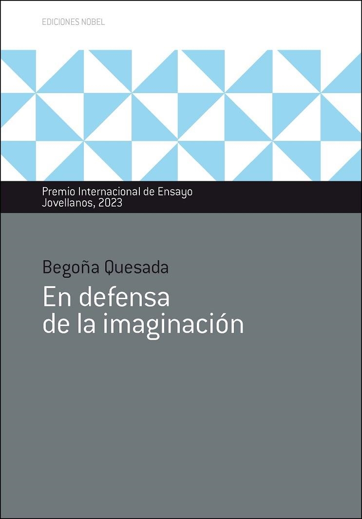 EN DEFENSA DE LA IMAGINACIÓN | 9788484597926 | QUESADA TOCINO, BEGOÑA | Llibreria La Gralla | Librería online de Granollers