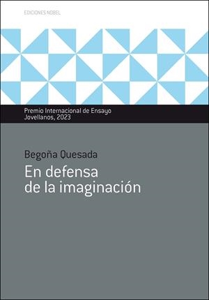 EN DEFENSA DE LA IMAGINACIÓN | 9788484597926 | QUESADA TOCINO, BEGOÑA | Llibreria La Gralla | Llibreria online de Granollers