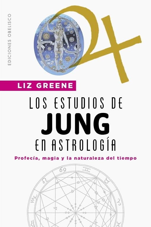 ESTUDIOS DE JUNG EN ASTROLOGÍA, LOS  | 9788491119685 | GREENE, LIZ | Llibreria La Gralla | Llibreria online de Granollers