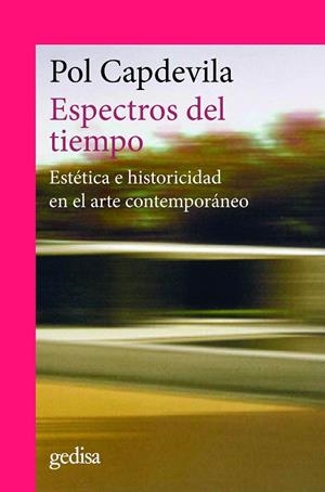 ESPECTROS DEL TIEMPO | 9788497848398 | CAPDEVILA, POL | Llibreria La Gralla | Llibreria online de Granollers