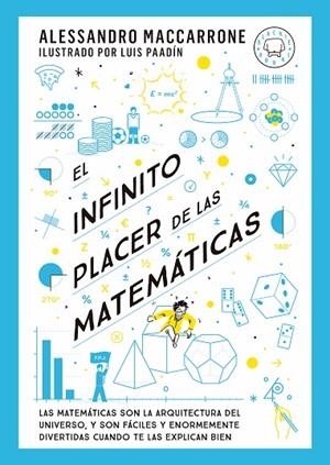 INFINITO PLACER DE LAS MATEMÁTICAS, EL | 9788419654311 | MACCARRONE, ALESSANDRO | Llibreria La Gralla | Llibreria online de Granollers