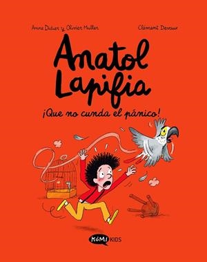¡QUE NO CUNDA EL PÁNICO!ANATOL LAPIFIA VOL.6  | 9788419183347 | DIDIER, ANNE ;  MULLER, OLIVIER | Llibreria La Gralla | Librería online de Granollers