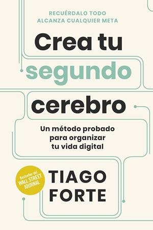 CREA TU SEGUNDO CEREBRO | 9788417963859 | FORTE, TIAGO | Llibreria La Gralla | Llibreria online de Granollers