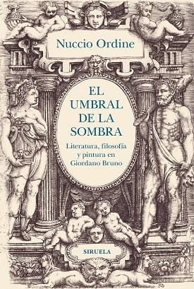 UMBRAL DE LA SOMBRA, EL  | 9788419744814 | ORDINE, NUCCIO | Llibreria La Gralla | Llibreria online de Granollers