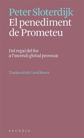 PENEDIMENT DE PROMETEU, EL | 9788412667332 | SLOTERDIJK, PETER | Llibreria La Gralla | Librería online de Granollers