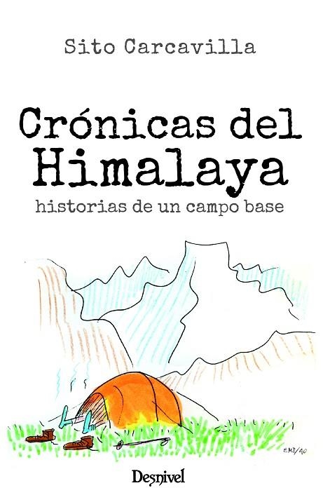 CRÓNICAS DEL HIMALAYA | 9788498296525 | CARCAVILLA URQUÍ, SITO | Llibreria La Gralla | Librería online de Granollers