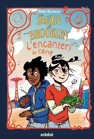 BRUIXES DE BROOKLYN, LES. L'?ENCANTERI DE L?ANY ( N.4) | 9788468362557 | ESCABASSE, SOPHIE | Llibreria La Gralla | Librería online de Granollers