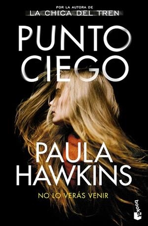 PUNTO CIEGO | 9788408278696 | HAWKINS, PAULA | Llibreria La Gralla | Llibreria online de Granollers