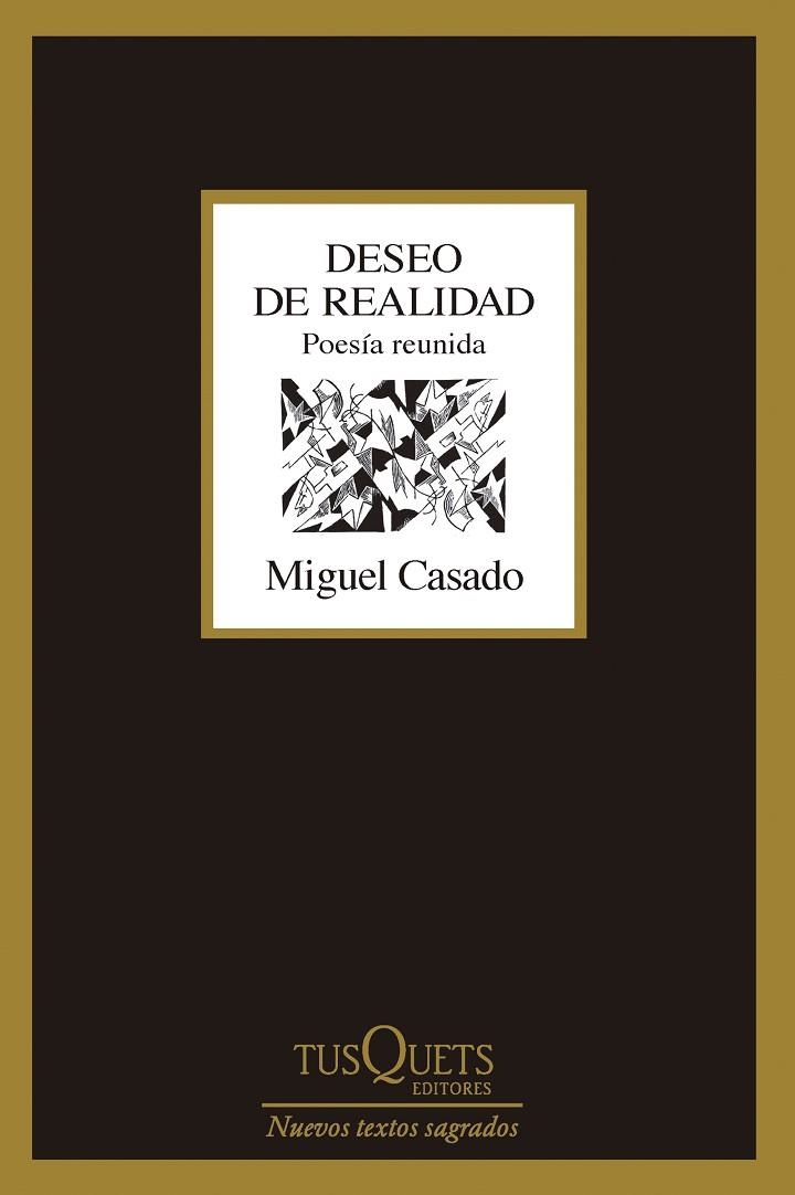 DESEO DE REALIDAD | 9788411073424 | CASADO, MIGUEL | Llibreria La Gralla | Librería online de Granollers