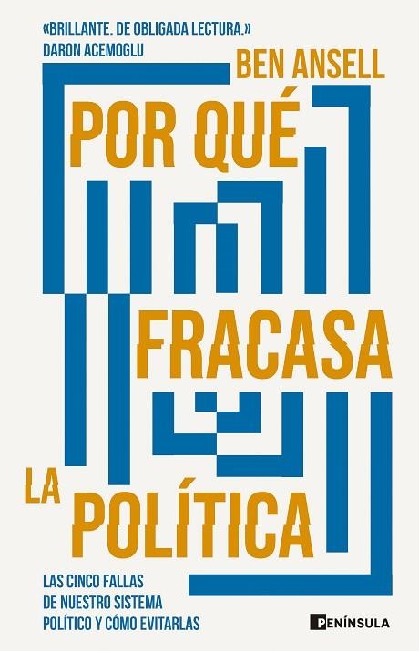 POR QUÉ FRACASA LA POLÍTICA | 9788411002059 | ANSELL, BEN | Llibreria La Gralla | Llibreria online de Granollers