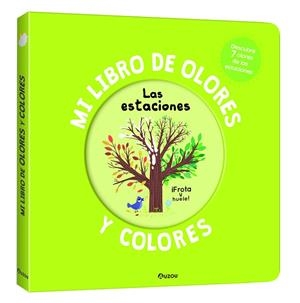 MI LIBRO DE OLORES Y COLORES. LAS ESTACIONES | 9791039534482 | MR. IWI | Llibreria La Gralla | Librería online de Granollers