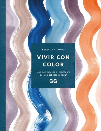VIVIR CON COLOR | 9788425234354 | ATWOOD, REBECCA | Llibreria La Gralla | Llibreria online de Granollers