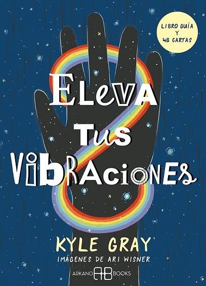 ELEVA TUS VIBRACIONES | 9788417851828 | GRAY, KYLE / WISNER, ARI | Llibreria La Gralla | Librería online de Granollers