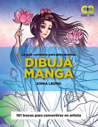 DIBUJA MANGA | 9788441547001 | LEONG, SONIA | Llibreria La Gralla | Librería online de Granollers