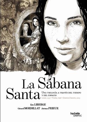 LA SÁBANA SANTA. UNA TRILOGÍA A TRAVÉS DEL TIEMPO Y EL ESPACIO | 9788419316882 | LIBERGE, ÉRIC | Llibreria La Gralla | Librería online de Granollers