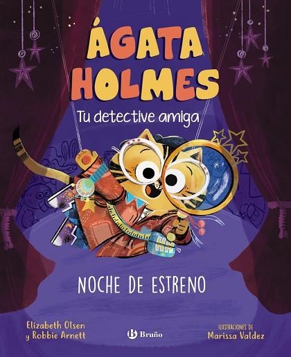 ÁGATA HOLMES 2. NOCHE DE ESTRENO | 9788469639979 | OLSEN, ELIZABETH / ARNETT, ROBBIE | Llibreria La Gralla | Llibreria online de Granollers