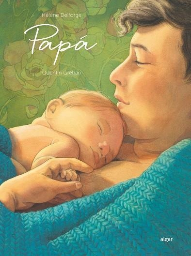 PAPÁ | 9788491426578 | DELFORGE, HELENE | Llibreria La Gralla | Librería online de Granollers