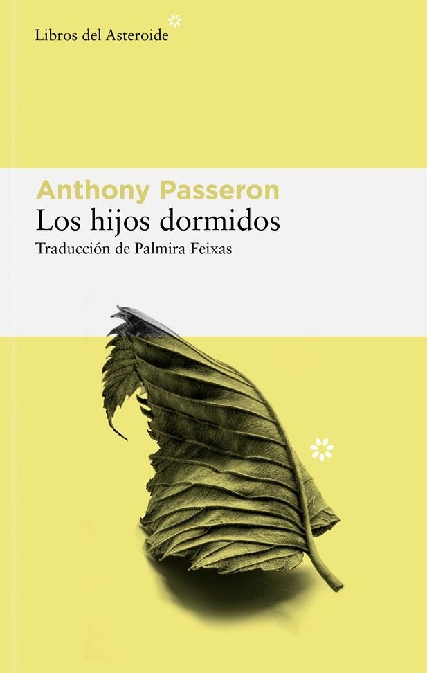HIJOS DORMIDOS, LOS  | 9788419089656 | PASSERON, ANTHONY | Llibreria La Gralla | Librería online de Granollers