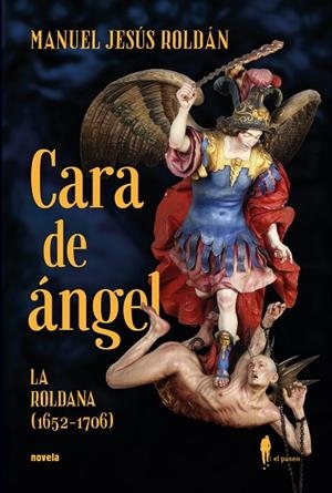 CARA DE ÁNGEL (LA ROLDANA, 1652-1706) | 9788419188342 | ROLDÁN SALGUEIRO, MANUEL JESÚS | Llibreria La Gralla | Llibreria online de Granollers