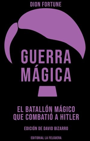 GUERRA MÁGICA | 9788412693645 | FORTUNE, DION | Llibreria La Gralla | Librería online de Granollers