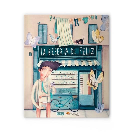 BESERIA DE FELIZ, LA  LIBROS ILUSTRADOS | 9788419714398 | SORIANO | Llibreria La Gralla | Llibreria online de Granollers