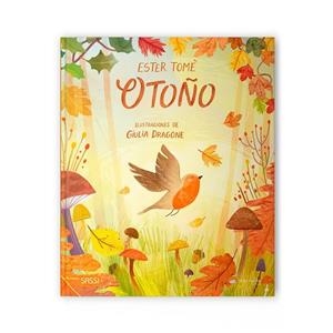 OTOÑO LIBROS ILUSTRADOS | 9788419714350 | E.TOMÉ;  G.DRAGONE | Llibreria La Gralla | Librería online de Granollers