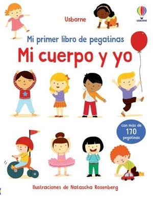 MI CUERPO Y YO MI PRIMER LIBRO PEGATINAS | 9781805074434 | BROOKS, FELICITY | Llibreria La Gralla | Librería online de Granollers
