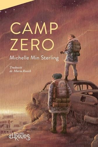 CAMP ZERO | 9788412498080 | MIN STERLING, MICHELLE | Llibreria La Gralla | Llibreria online de Granollers