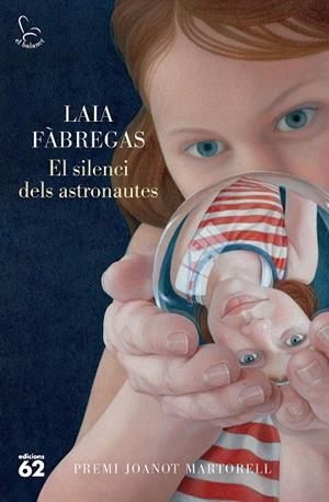 SILENCI DELS ASTRONAUTES, EL | 9788429781496 | FÀBREGAS FERRÚS, LAIA | Llibreria La Gralla | Llibreria online de Granollers