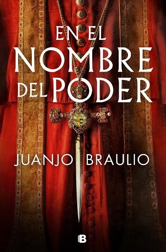 EN EL NOMBRE DEL PODER | 9788466671477 | BRAULIO, JUANJO | Llibreria La Gralla | Llibreria online de Granollers