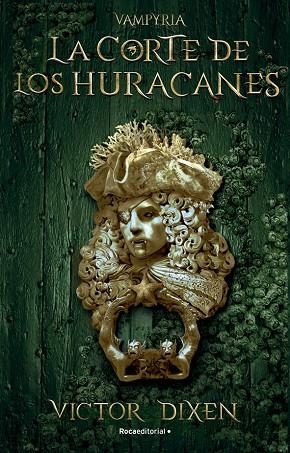 CORTE DE LOS HURACANES, LA  (VAMPYRIA 3) | 9788419283795 | DIXEN, VICTOR | Llibreria La Gralla | Llibreria online de Granollers