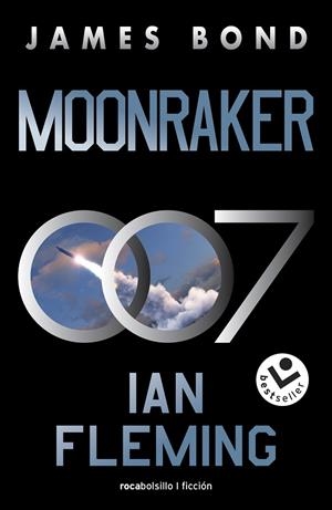 MOONRAKER (JAMES BOND, AGENTE 007 3) | 9788419498113 | FLEMING, IAN | Llibreria La Gralla | Librería online de Granollers