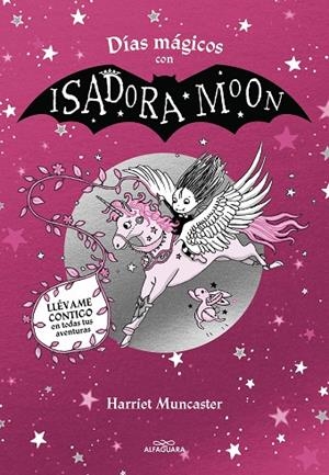 DÍAS MÁGICOS CON ISADORA MOON | 9788419507433 | MUNCASTER, HARRIET | Llibreria La Gralla | Llibreria online de Granollers