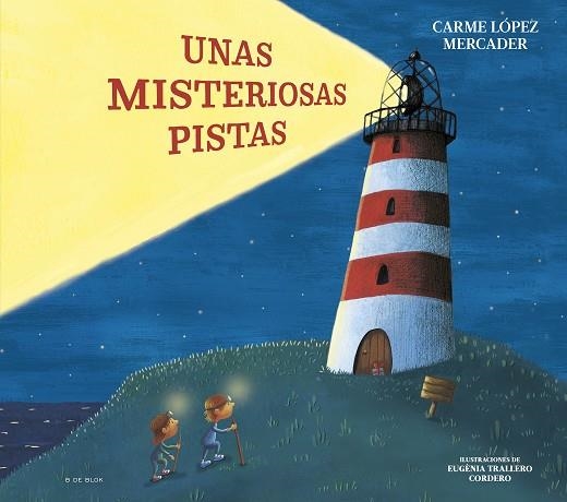 UNAS MISTERIOSAS PISTAS | 9788419522160 | LÓPEZ MERCADER, CARME | Llibreria La Gralla | Librería online de Granollers