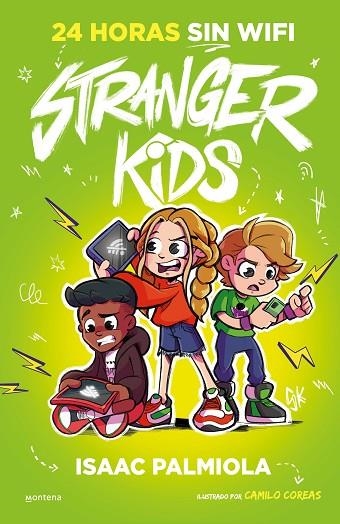24 HORAS SIN WIFI STRANGER KIDS 2 - | 9788419357823 | PALMIOLA, ISAAC | Llibreria La Gralla | Librería online de Granollers