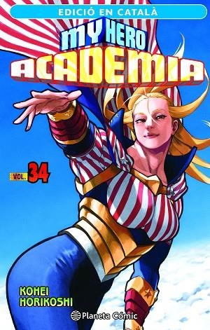 MY HERO ACADEMIA Nº 34 (CATALÀ) | 9788411402088 | HORIKOSHI, KOHEI | Llibreria La Gralla | Librería online de Granollers