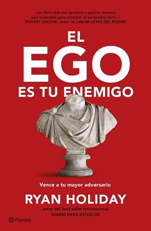 EGO ES TU ENEMIGO, EL | 9788408274568 | HOLIDAY, RYAN | Llibreria La Gralla | Llibreria online de Granollers