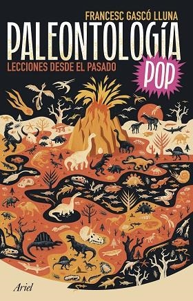 PALEONTOLOGÍA POP | 9788434436787 | GASCÓ LLUNA, FRANCESC | Llibreria La Gralla | Librería online de Granollers