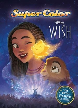 WISH: EL PODER DE LOS DESEOS. SUPERCOLOR | 9788419547279 | DISNEY | Llibreria La Gralla | Llibreria online de Granollers