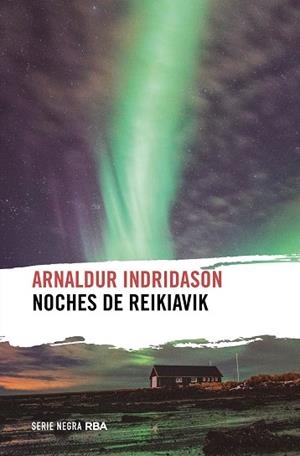 NOCHES DE REIKIAVIK | 9788490569351 | INDRIDASON, ARNALDUR | Llibreria La Gralla | Llibreria online de Granollers