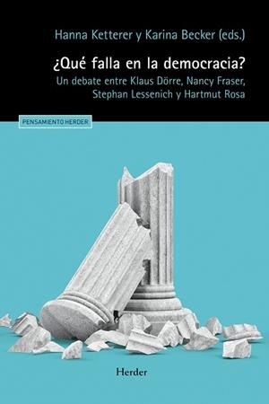 ¿QUÉ FALLA EN LA DEMOCRACIA? | 9788425449659 | KETTERER, HANNA; BECKER, KARINA | Llibreria La Gralla | Librería online de Granollers