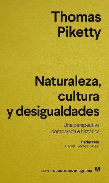 NATURALEZA, CULTURA Y DESIGUALDADES | 9788433921796 | PIKETTY, THOMAS | Llibreria La Gralla | Llibreria online de Granollers