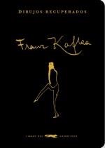 DIBUJOS RECUPERADOS | 9788412570694 | KAFKA, FRANZ | Llibreria La Gralla | Librería online de Granollers