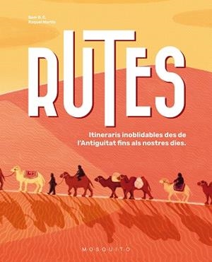 RUTES | 9788419095459 | SAM,  G. C. | Llibreria La Gralla | Librería online de Granollers