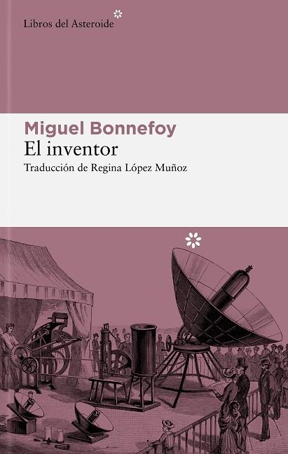 INVENTOR, EL  | 9788419089663 | BONNEFOY, MIGUEL | Llibreria La Gralla | Llibreria online de Granollers