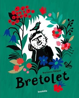 BRETOLET | 9788418284946 | OKLEJAK, MARIANNA | Llibreria La Gralla | Librería online de Granollers
